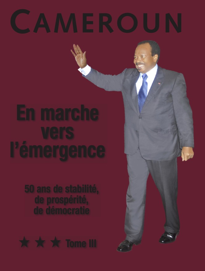 Cameroun - en marche vers lemergence - tome 3